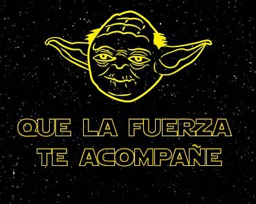 ¡Que la Fuerza te acompañe!